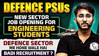 Defence PSUs - New Sector Job Opening For Engineering Students | Complete Details