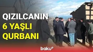 Şəkidə faciə | Qızılca daha bir can aldı