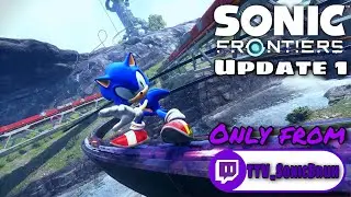 Exploring Sonic Frontiers: UPDATE 1