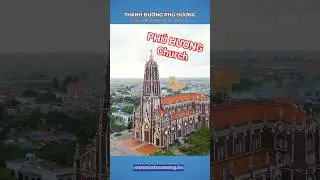 Приходская церковь Фу Хуонг - епархия Буй Чу #catholicchurches #773