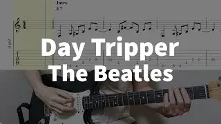 Day Tripper - The Beatles | guitar tab easy