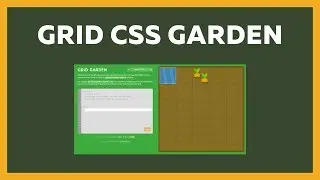 GRID CSS GARDEN Game with Answers