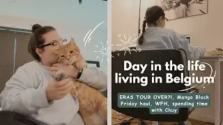 Cozy Day in Belgium 🐱 | Black Friday Haul & WFH Vibes: Vlogmas Day 3 ✨