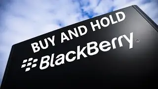 BLACKBERRY STOCK IS A BUY AND HOLD FOR 2021