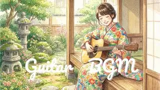 【BGM】Guitar