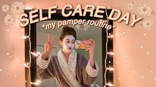 SELF CARE DAY // My Pamper Routine for 2021! *chill and relaxing*