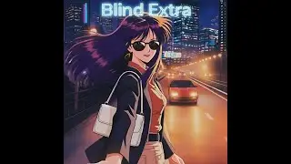 [자작곡] Laven - Blind Extra / 시티팝 / Citypop