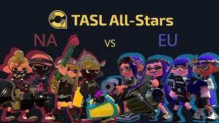 Splatoon 2: TASL All-Stars NA team 1 vs EU team 1