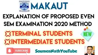MAKAUT♨️EXPLANATION OF PROPOSED EVEN SEM EXAM 2020 METHOD