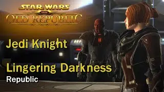 SWTOR: The Lingering Darkness | Jedi Knight