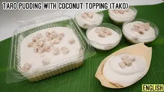 Taro Pudding with Coconut Cream Recipe  (Tako) | Thai pudding Taro with coconut topping
