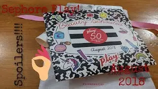 Sephora Play! August 2018: Better than their Special Boxes?