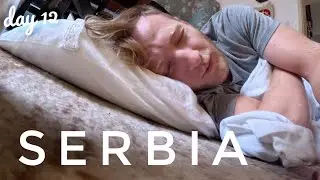 Serbia - Day 12