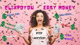 😁How To Earn Some Extra Cash At home - Easy Money With CLixTOYou😁