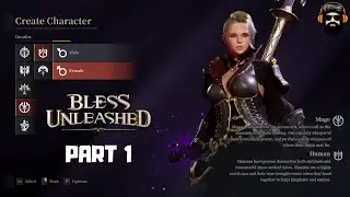 BLESS UNLEASHED Gameplay (PC) - 2nd CBT - The Mage - Part 1 (no commentary)
