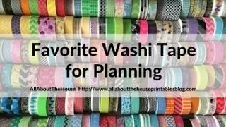 Favorite washi tape for planning, planner decorating & color coding