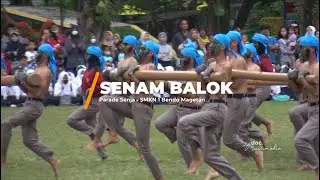 PERFORM SENAM BALOK - SMKN 1 BENDO MAGETAN | PARADE SENJA