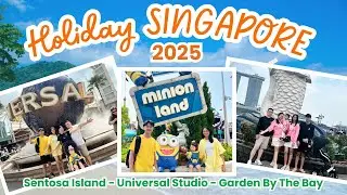Holiday Singapore 2025