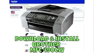 How To Install & Setup Brother MFC 490CW Printer Driver in Windows 10/11