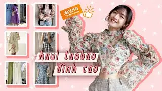 L&uacute;c Mua Hết M&igrave;nh L&uacute;c Mặc Hết Hồn 🦋 Haul Taobao đỉnh cao tập 6 (phần 1)