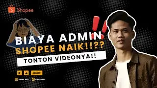 Biaya Admin Shopee 2026 Naik? Siapkan dari sekarang!!