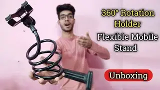 360° Rotation Flexible Mobile Phone Holder Stand For Table clamped || pTron || Unboxing