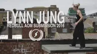 Lynn Jung - RedBull AOM Submission 2016 - Storm Freerun