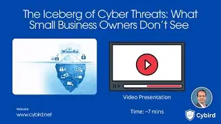Cybird Blog: The Cyber Threat Iceberg for Small Businesses