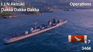 World of Warships - Akizuki - Operation Defence of Naval Newport Station - 346K