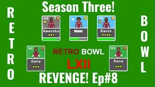 What Will We Do When We Fumble? - Retro Bowl Episode #48