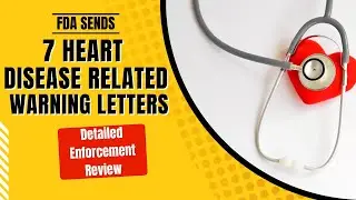 Lessons From Cardiovascular Warning Letters