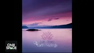 Jule Grasz - The Flow II | Chill Space