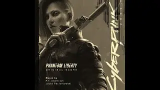 02. Force Projection | Cyberpunk 2077: Phantom Liberty (Original Score) OST - Soundtrack | 2023