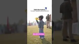 Delhi Kite Festival | 16-18 January Baansera, Sarai Kale Khan #kitefestival #shortsfeed