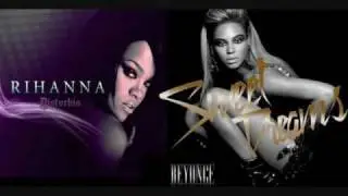 Rihanna vs Beyonce - Sweet Disturbia Dream (Dj Ralph Mash Up)