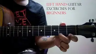 Left hand guitar exercises for beginners | The Guitar Guy |