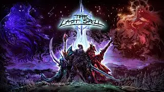 The Last Spell #4