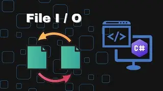 File I / O (Input & Output) | C# Tutorial