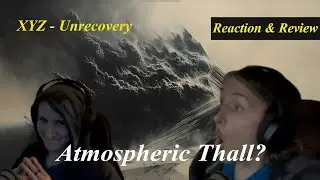 Unrecovery - XYZ Reaction