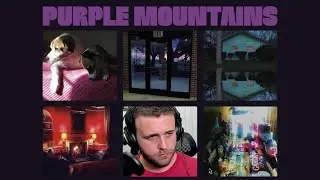 SONG REACTION: Purple Mountains — All My Happiness is Gone