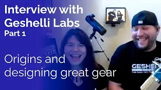 Geshelli Labs Interview - Part 1: Origins and designing great gear