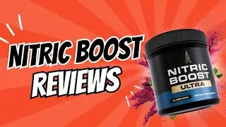 Nitric Boost Ultra (🚨REAL REVIEW🚨) Nitric Boost Review - Nitric Boost Reviews - Nitric Boost