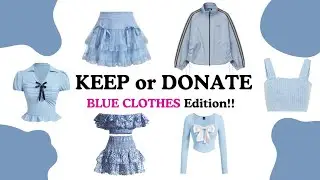 KEEP or DONATE !!? 🩵👗✨