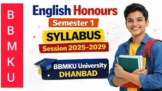 English Honours Semester 1 | Syllabus Session 2025-2029 | BBMKU University Dhanbad 