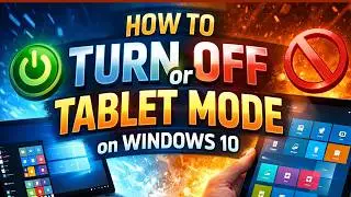 How to turn On or Off tablet mode on Windows 10 || Windows tablet mode quick tutorial