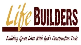 Lifebuilders - Take The Opportunities God Gives You