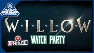 Willow Watch Party - LIVESTREAM