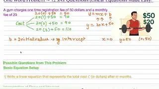 SAT: One Word Problem &rarr; 12 SAT Questions (Linear Equations Made Easy), part 1/ Using Algebra