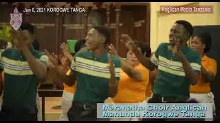 SINGELI LA YESU - MARANATHA CHOIR ANGLICAN MANUNDU TANGA