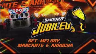SET SAVEIRO JUBILEU DO PAULINHO SANTOS - @nelbysantos 